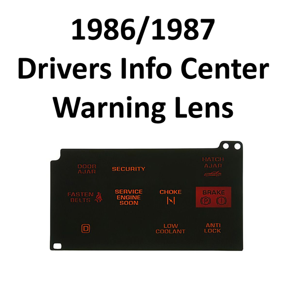 1986/1987 Drivers Info Center Warning Lens