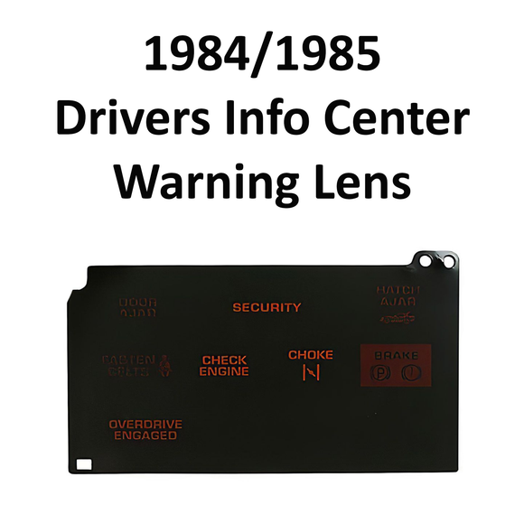 1984/1985 Drivers Info Center Warning Lens